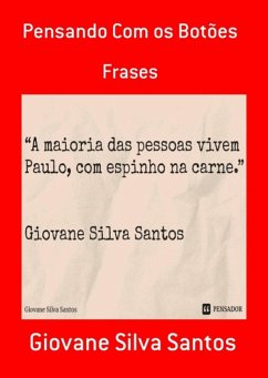 Pensando Com Os Botões (eBook, PDF) - Santos, Giovane Silva Pensando Com Os Botões (eBook, PDF) - Santos, Giovane Silva