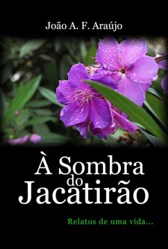 Cover À Sombra Do Jacatirão (eBook, PDF)