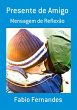 Presente De Amigo (eBook, PDF) - Bild 1