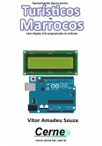 Apresentando Alguns Pontos Turísticos De Marrocos Com Display Lcd Programado No Arduino (eBook, PDF)