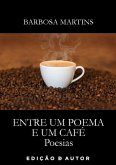 Entre Um Poema E Um Café (eBook, PDF)
