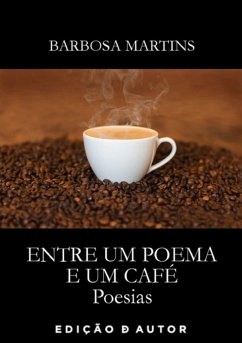 Cover Entre Um Poema E Um Café (eBook, PDF)