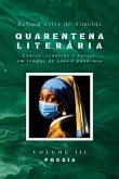 Quarentena Literária - Contos, Crônicas E Poesia, Em Tempos De Caos E Pandemia - Volume 3 - Poesia (eBook, ePUB)