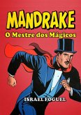 Mandrake: O Mestre Dos Mágicos (eBook, PDF)