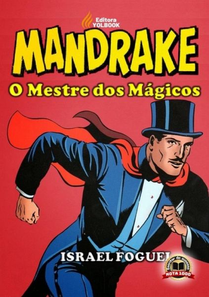 Mandrake: O Mestre Dos Mágicos (eBook, PDF) Mandrake: O Mestre Dos Mágicos (eBook, PDF)