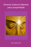 Sintonia Grabovoi Mantras Para Prosperidade (eBook, PDF)