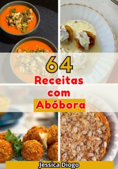 Cover Abóboras Apetitosas: 64 Receitas Incríveis Para Transformar Sua Cozinha (eBook, PDF)