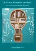 Docência Universitária Em Foco (eBook, PDF)