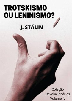 Cover Trotskismo Ou Leninismo? (eBook, PDF)
