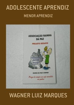 Adolescente Aprendiz (eBook, PDF) - Marques, Wagner Luiz