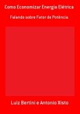 Como Economizar Energia Elétrica (eBook, PDF) Como Economizar Energia Elétrica (eBook, PDF)