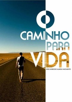 Cover O Caminho Para A Vida (eBook, PDF)