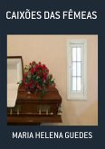 Caixões Das Fêmeas (eBook, PDF)