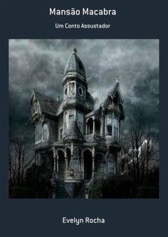 Mansão Macabra (eBook, PDF) - Rocha, Evelyn