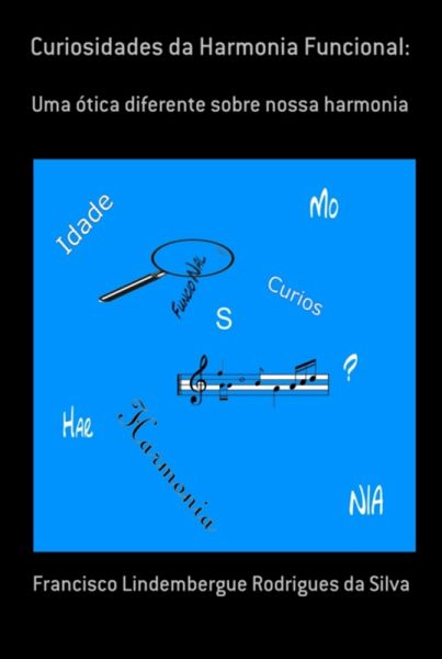 Curiosidades Da Hamonia Funcional: (eBook, PDF)