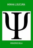 Minha Loucura (eBook, PDF)