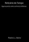 Relicário Do Tempo (eBook, PDF) Relicário Do Tempo (eBook, PDF)