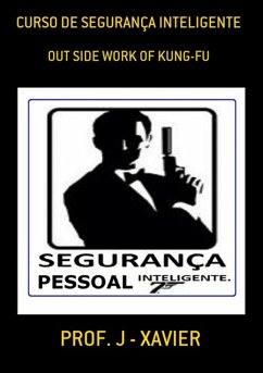 Curso De Segurança Inteligente (eBook, PDF) - Xavier, J.