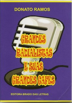 Cover Grandes Radialistas E Suas Grandes Gafes (eBook, PDF)