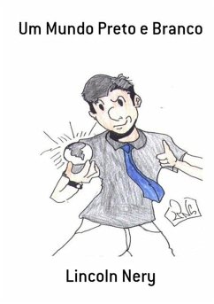 Cover Um Mundo Preto E Branco (eBook, PDF)
