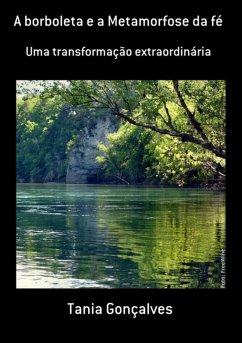 Cover A Borboleta E A Metamorfose Da Fé (eBook, PDF)