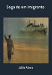 Saga De Um Imigrante (eBook, PDF) - Bild 1