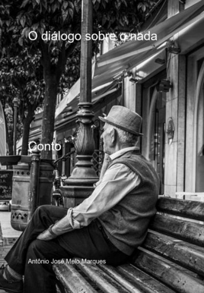 O Diálogo Sobre O Nada (eBook, PDF) O Diálogo Sobre O Nada (eBook, PDF)