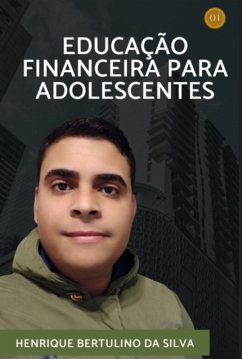 Cover Educação Financeira Para Adolescentes (eBook, PDF)