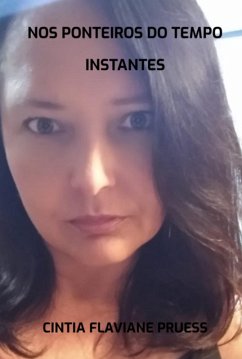 Nos Ponteiros Do Tempo (eBook, PDF) - Pruess, Cintia Flaviane
