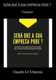 Será Que A Sua Empresa Pode ? (eBook, PDF)