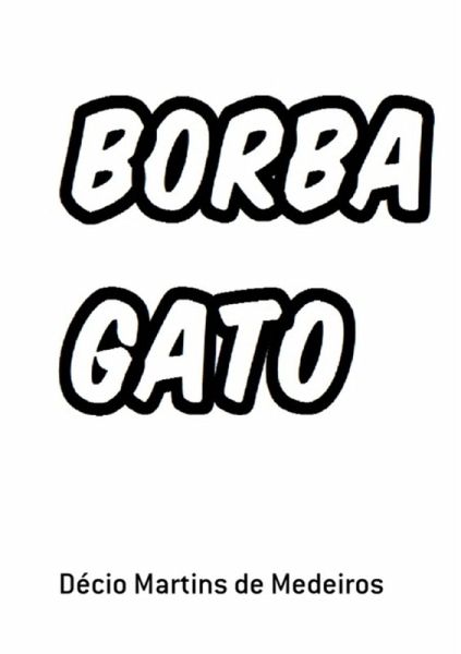 Borba Gato (eBook, PDF) Borba Gato (eBook, PDF)