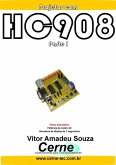 Projetos Com Hc908 Parte I (eBook, PDF)