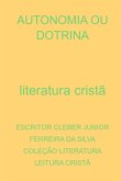 Autonomia Ou Dotrina (eBook, PDF)
