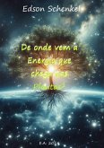 De Onde Vem A Energia Que Chega Nas Plantas? (eBook, PDF)