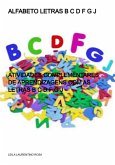 Alfabeto Letras B C D F G J (eBook, PDF) Alfabeto Letras B C D F G J (eBook, PDF)