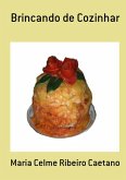 Brincando De Cozinhar (eBook, PDF)