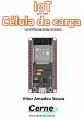 Iot Para Medir Célula De Carga Com... - Bild 1