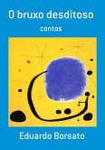 O Bruxo Desditoso (eBook, PDF)