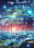 Como Podemos Diferenciar Fontes De Energia Renováveis? (eBook, PDF)