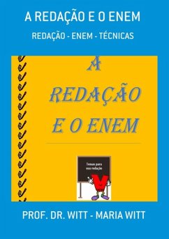 A Redação E O Enem (eBook, PDF) - Witt, Witt - Maria