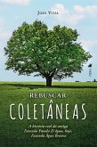 Rebuscar coleta^neas (eBook, ePUB) Rebuscar coleta^neas (eBook, ePUB)