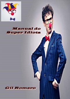Cover Manual Do Super Idiota (eBook, PDF)