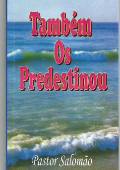 Cover Também Os Predestinou (eBook, PDF)