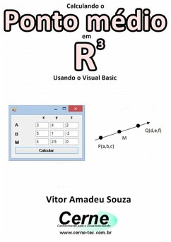 Cover Calculando O Ponto Médio Em R3 Usando O Visual Basic (eBook, PDF)