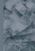 Cem Reais: (eBook, PDF)