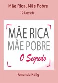 Mãe Rica, Mãe Pobre (eBook, PDF)