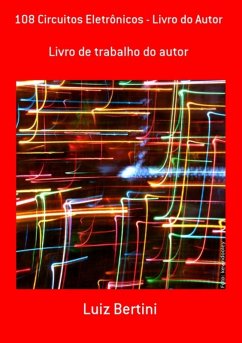 Cover 108 Circuitos Eletrônicos - Livro Do Autor (eBook, PDF)
