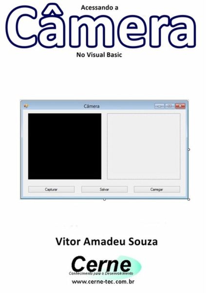 Acessando A Câmera No Visual Basic (eBook, PDF)