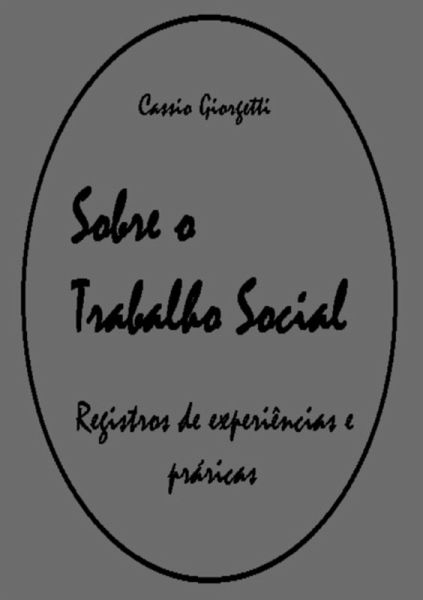 Sobre O Trabalho Social (eBook, PDF)