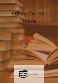 Educação Para Todos (eBook, PDF) - Da Et. al, Edson Rodrigo Silva